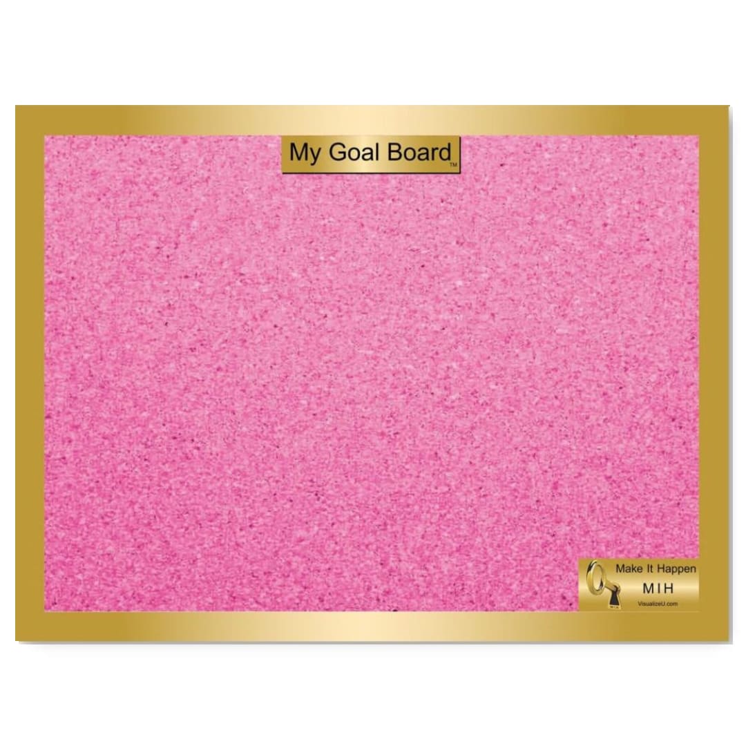 A pink board with gold trim and the words " my goal board ".