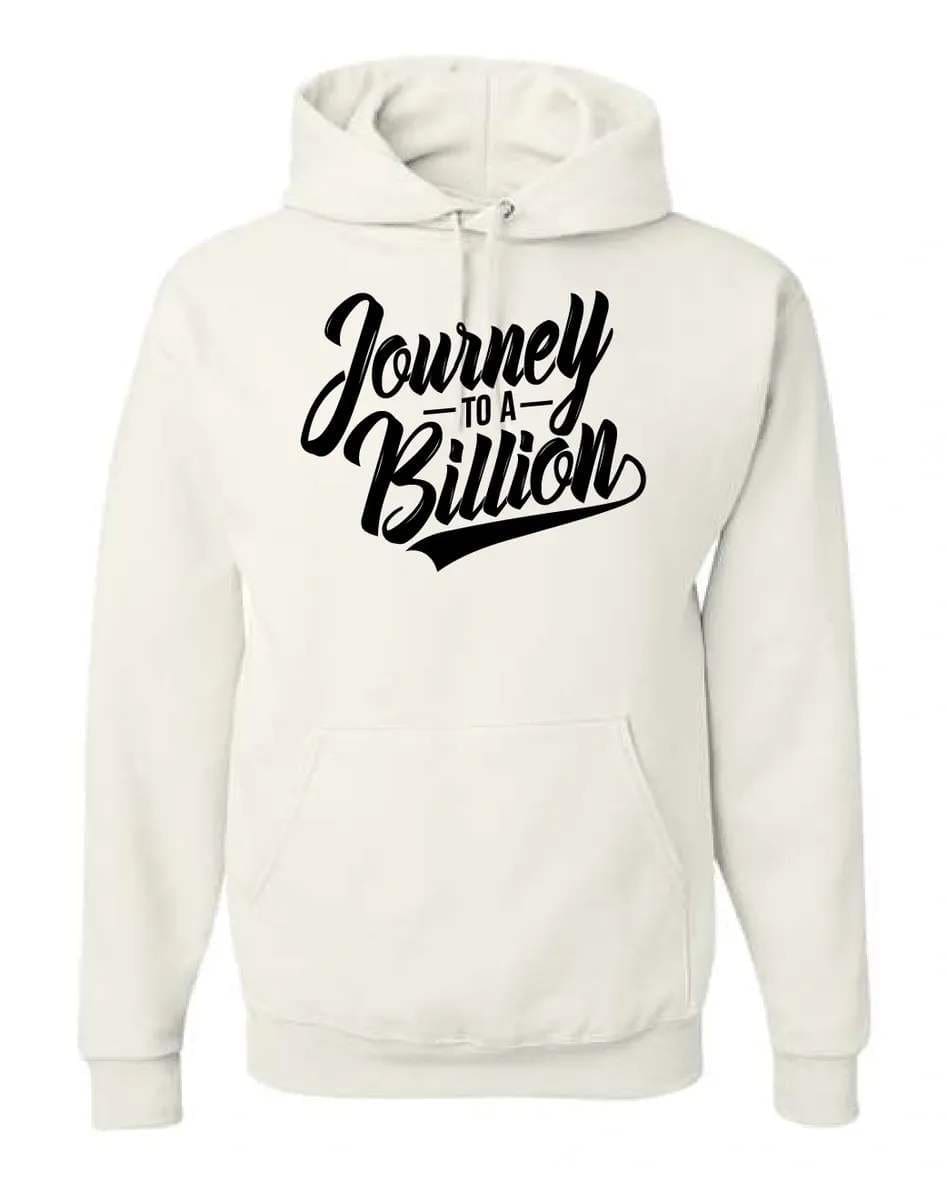 A white hoodie with the words journey to billion written on it.